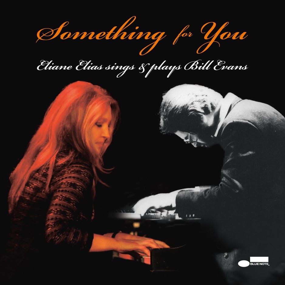 Eliane Elias - Something For You